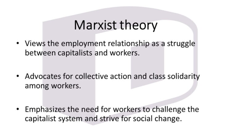 Top 3 Theories of Industrial Relations – Pluralist, Unitary & Marxist