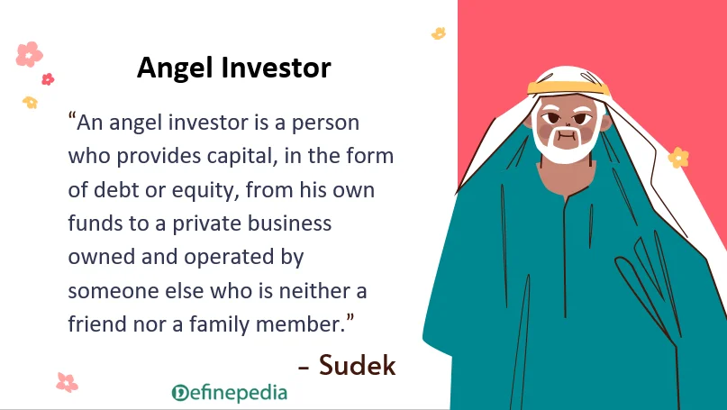Angel Investors and Venture capital Funding – Explained with Definitions